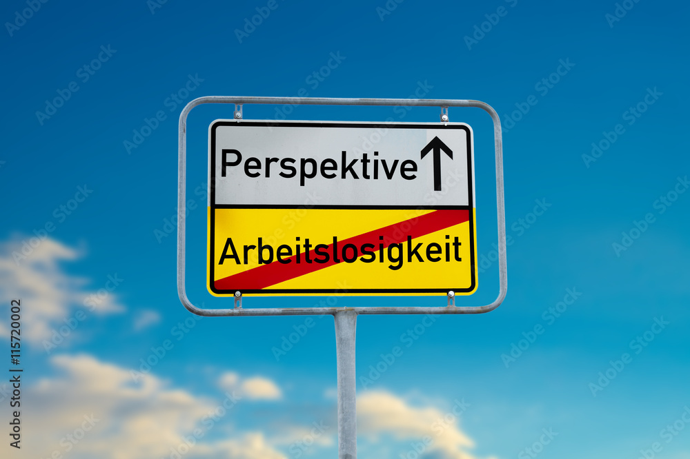 Ortsschild Perspektive/Arbeitslosigkeit Ortsschild Perspektive/Arbeitslosigkeit