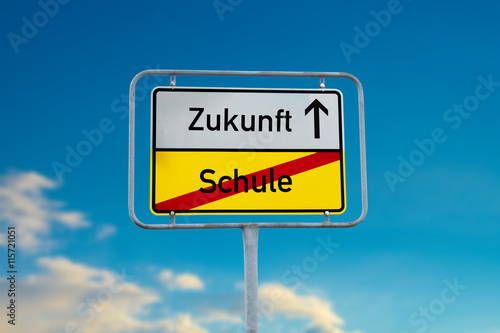 Obraz na płótnie Ortsschild Schule/Zukunft