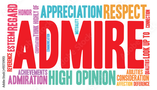 Admire word cloud on a white background. 