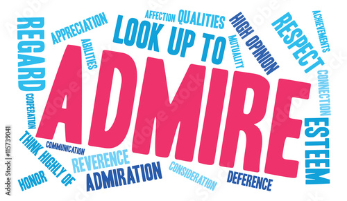 Admire word cloud on a white background. 