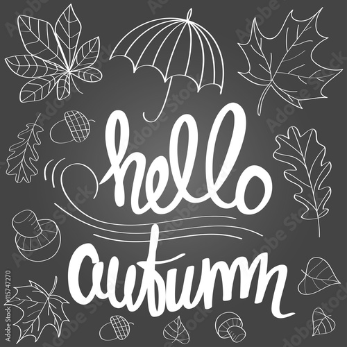 Hello autumn. Lettering with vector illustrations