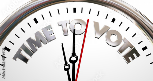 Schilderij op canvas Time to Vote Deomocracy Election Clock Words 3d Illustration
