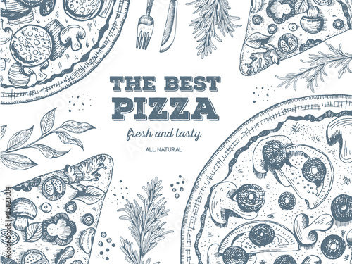 Pizza design template. Vector illustration drawn in ink. Vintage design for pizzeria photo
