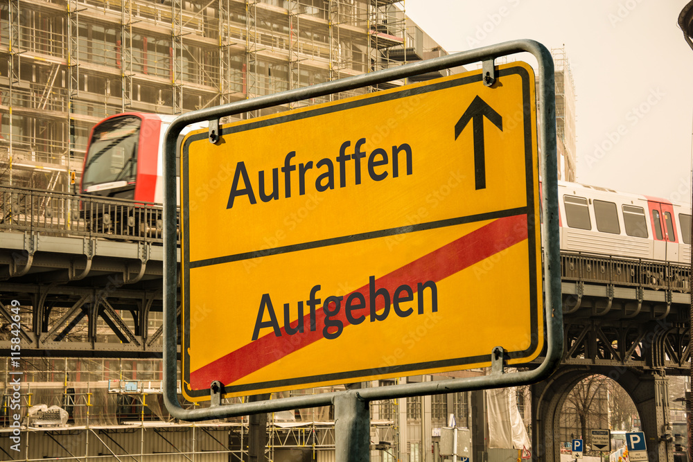 Fototapeta premium Schild 113 - Aufraffen