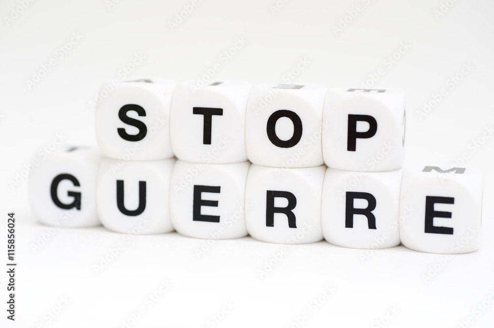 Stop guerre text on dice over white background Stop guerre text on dice over white background