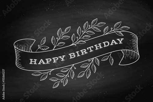 Greeting card with inscription Happy Birthday. Old vintage ribbon banners with leaves and drawing in engraving style on chalkboard background. Hand drawn design element. Vector Illustration