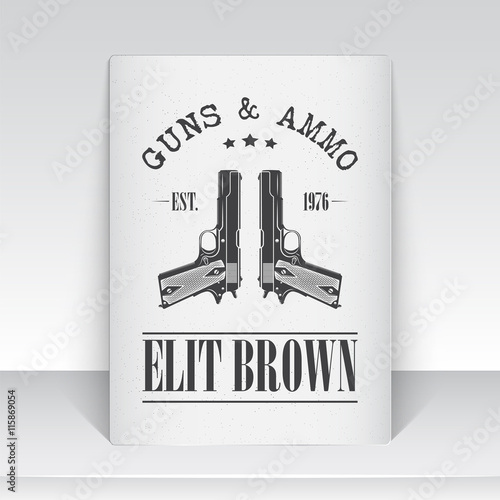 American gun shop. Firearms store. Hunting gun. Detailed elements. Typographic labels, stickers, logos and badges. Sheet of white paper.