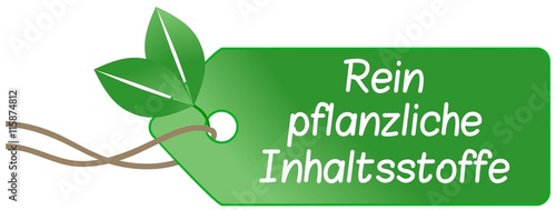 Rein pflanzliche Inhaltsstoffe