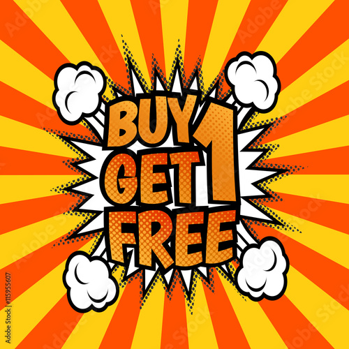 Buy one get 1 free poster