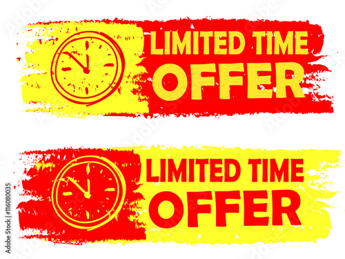 limited time offer with clock sign, yellow and red drawn labels,