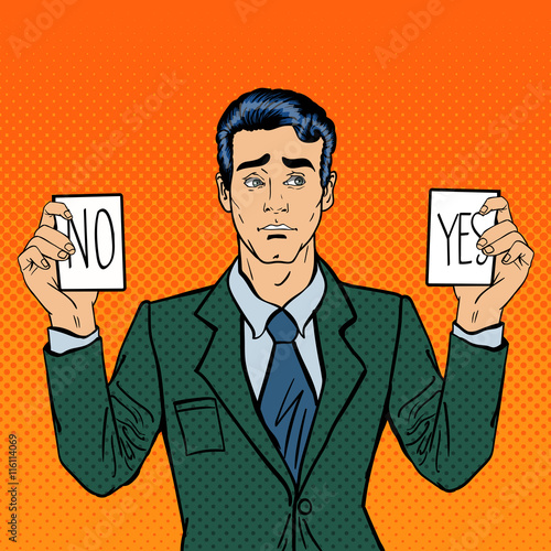 Undecided Businessman Making Decision. Man Holding Cards Yes No. Pop Art. Vector illustration