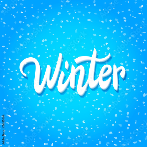 'Winter' handwritten text on snow background, greeting card, banner, vector illustration