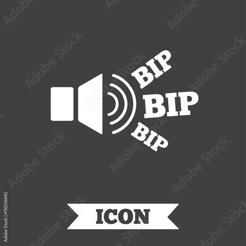 Speaker volume icon. Sound with BIP symbol.