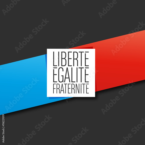 liberté,égalité,fraternité