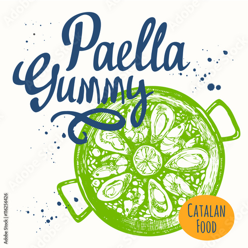 Catalonia food in the sketch style. Paella. Lettering design.