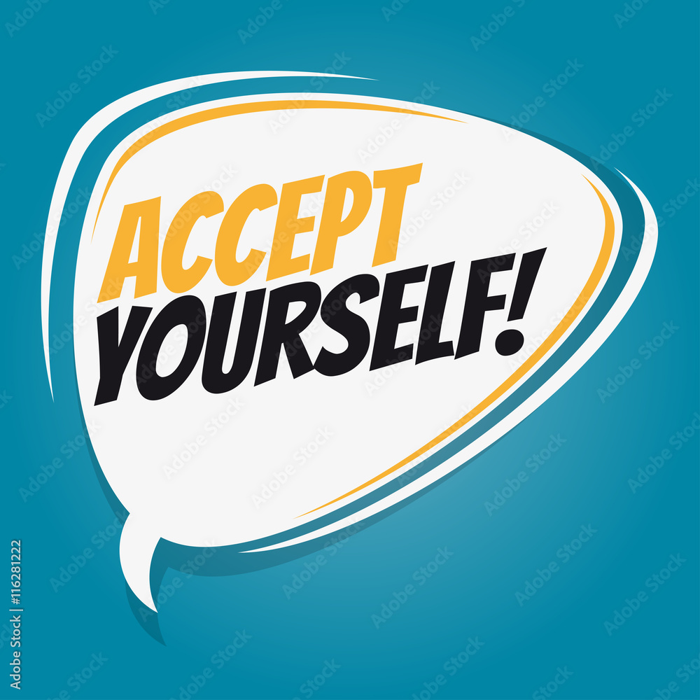 accept yourself vector speech balloon accept yourself vector speech balloon
