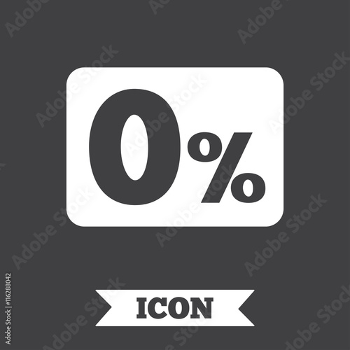 Zero percent sign icon. Zero credit symbol.
