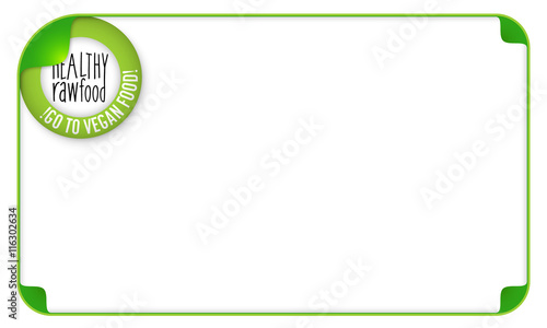 Color frame for your text and the words go to vegan food