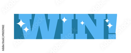 Win sign with colour confetti vector paper illustration. Success luck message contest promotion win text. Banner competition award lucky lottery word win text. Shop or web site reward gamble champion