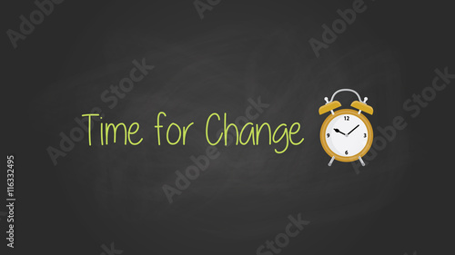time for change concept with blackboard text poster with alarm clock vector graphic