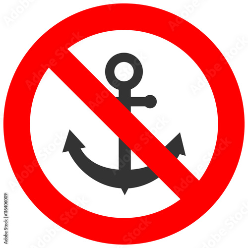 Stop or ban sign with anchor icon isolated on white background. Using anchor is prohibited vector illustration. Anchor is not allowed image. Anchors are banned.