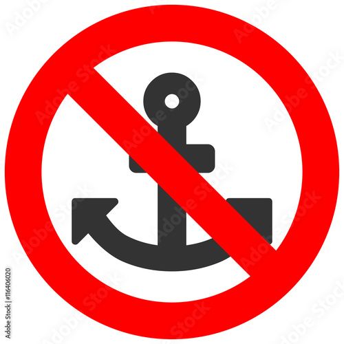 Stop or ban sign with anchor icon isolated on white background. Using anchor is prohibited vector illustration. Anchor is not allowed image. Anchors are banned.