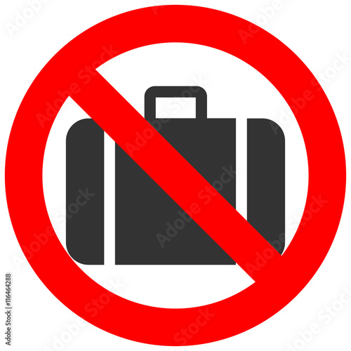 Stop or ban sign with baggage icon isolated on white background. Hand baggage is prohibited vector illustration. Luggage is not allowed image. Carryon is banned.