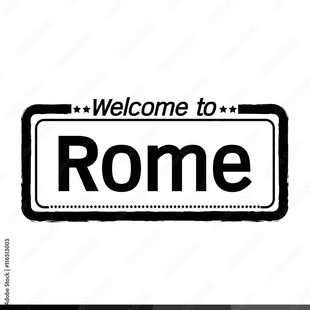 Welcome to Rome city illustration design Welcome to Rome city illustration design