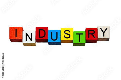 Industry sign, banner for industrial concepts & issues. Isolated.