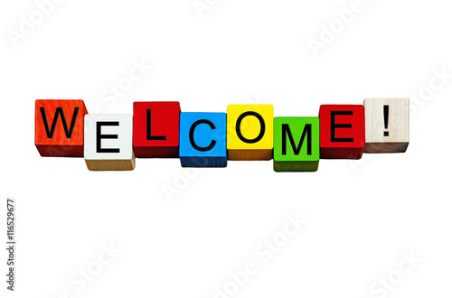 Welcome sign or banner, for business, PR, isolated on white.
