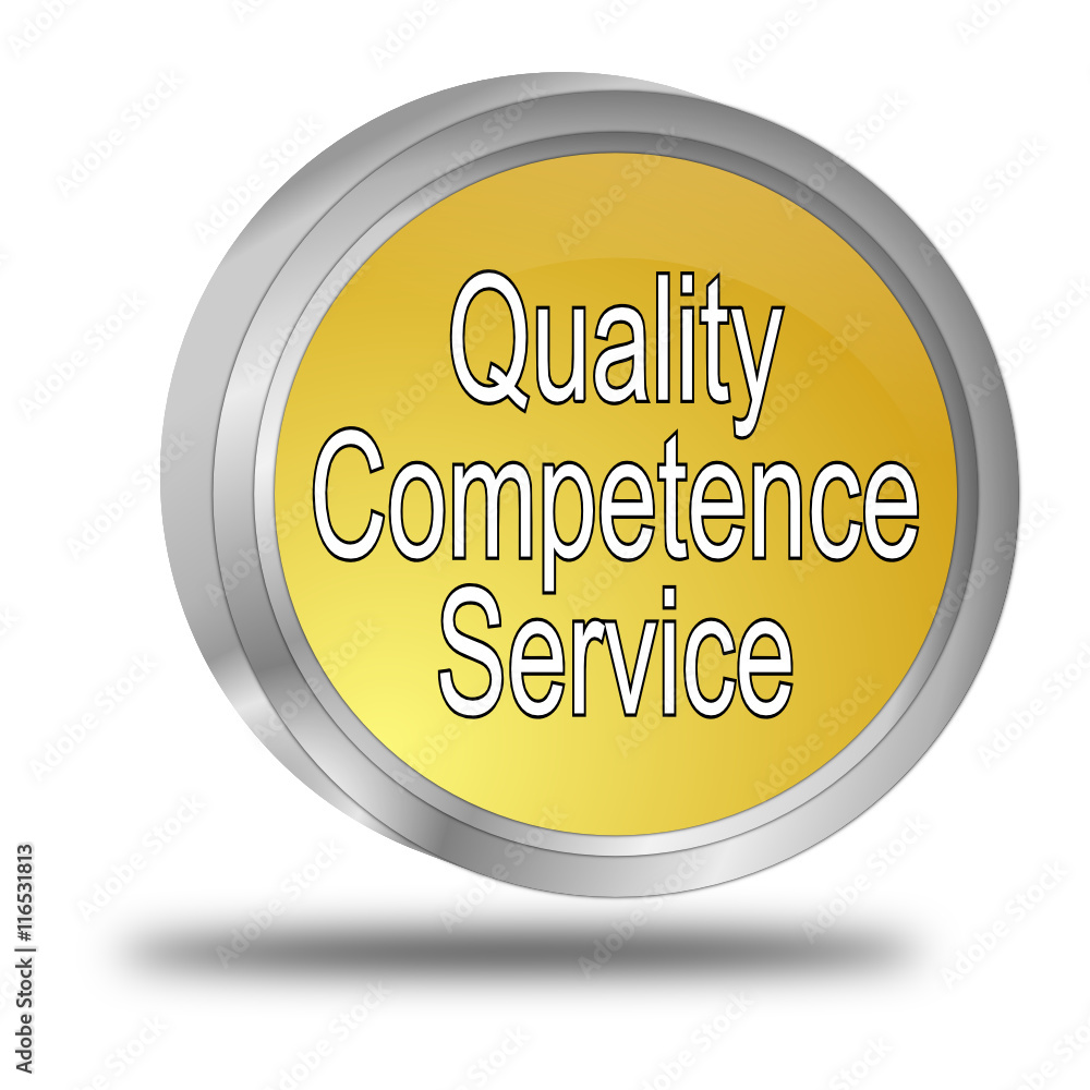 Quality Competence Service Button - 3D illustration Quality Competence Service Button - 3D illustration