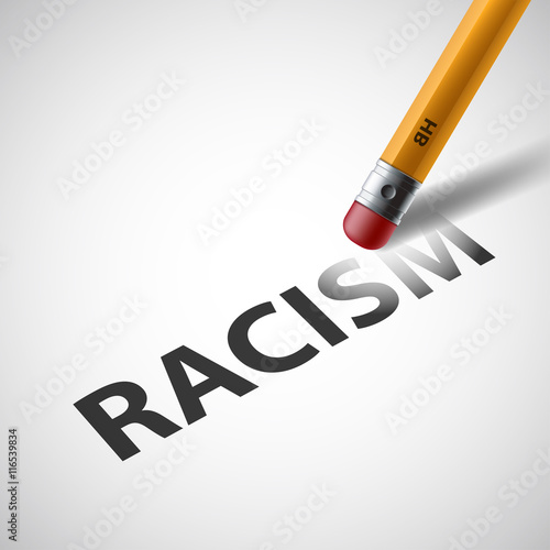 Pencil erases the word racism. Against Discrimination. Stock vec