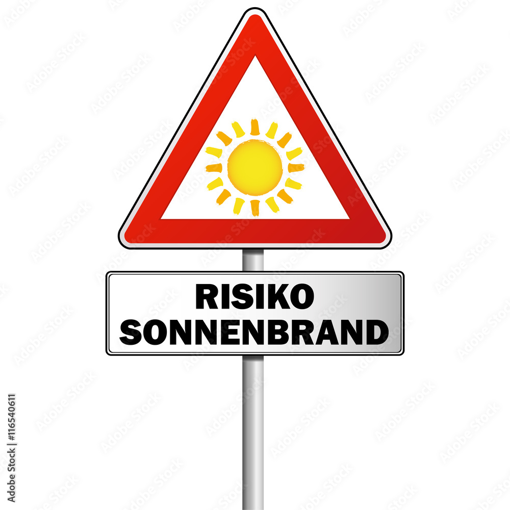 Schild Achtung Sonne mit Zusatzschild Risiko Sonnenbrand Schild Achtung Sonne mit Zusatzschild Risiko Sonnenbrand