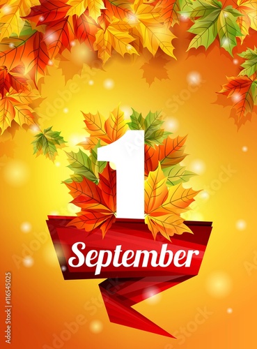 High quality template as of September 1, realistic autumn leaves, the first call. Red Ribbon on 1 September. Stock vector illustration