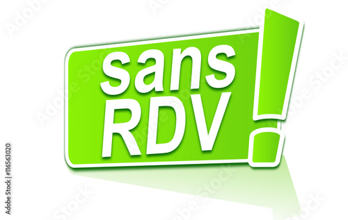 sans rdv sur étiquette verte