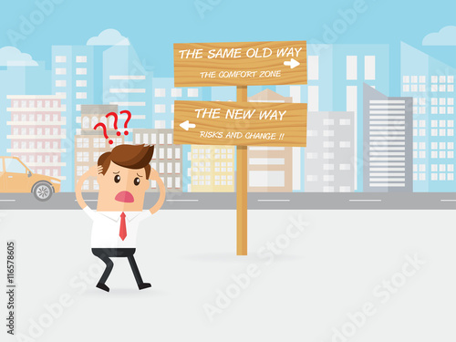 businessman confusing with future guidepost between the new way and the same old way, where next path..