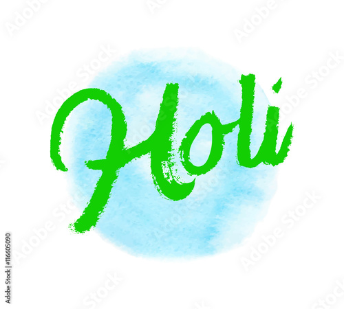 Holi lettering. Hand written Holi poster. Modern hand lettering. Holi. Vector illustration