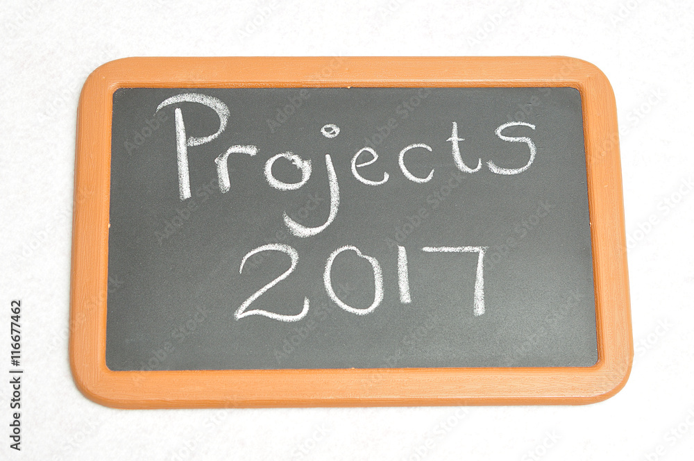 Fototapeta premium A black board with the words projects 2017