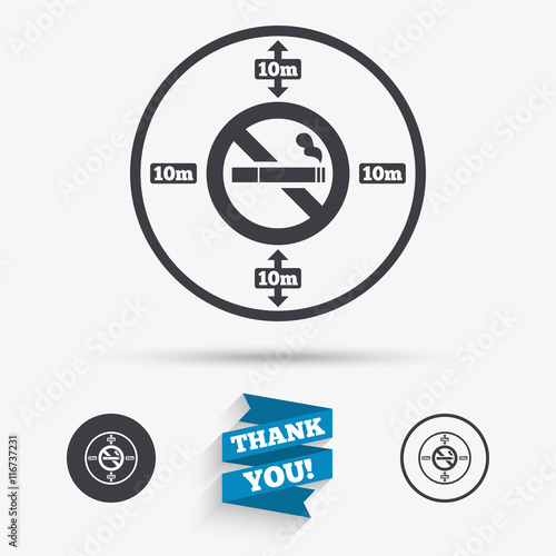 No smoking 10m distance sign icon. Stop smoking