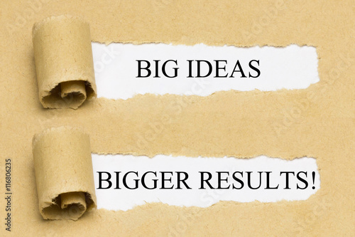 Obraz na płótnie Big Ideas, Bigger Results!