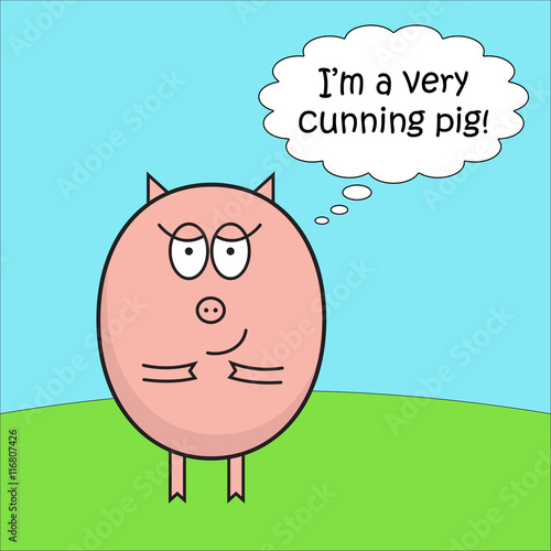Cartoon cunning pig with speech bubble