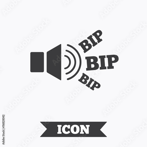 Speaker volume icon. Sound with BIP symbol.