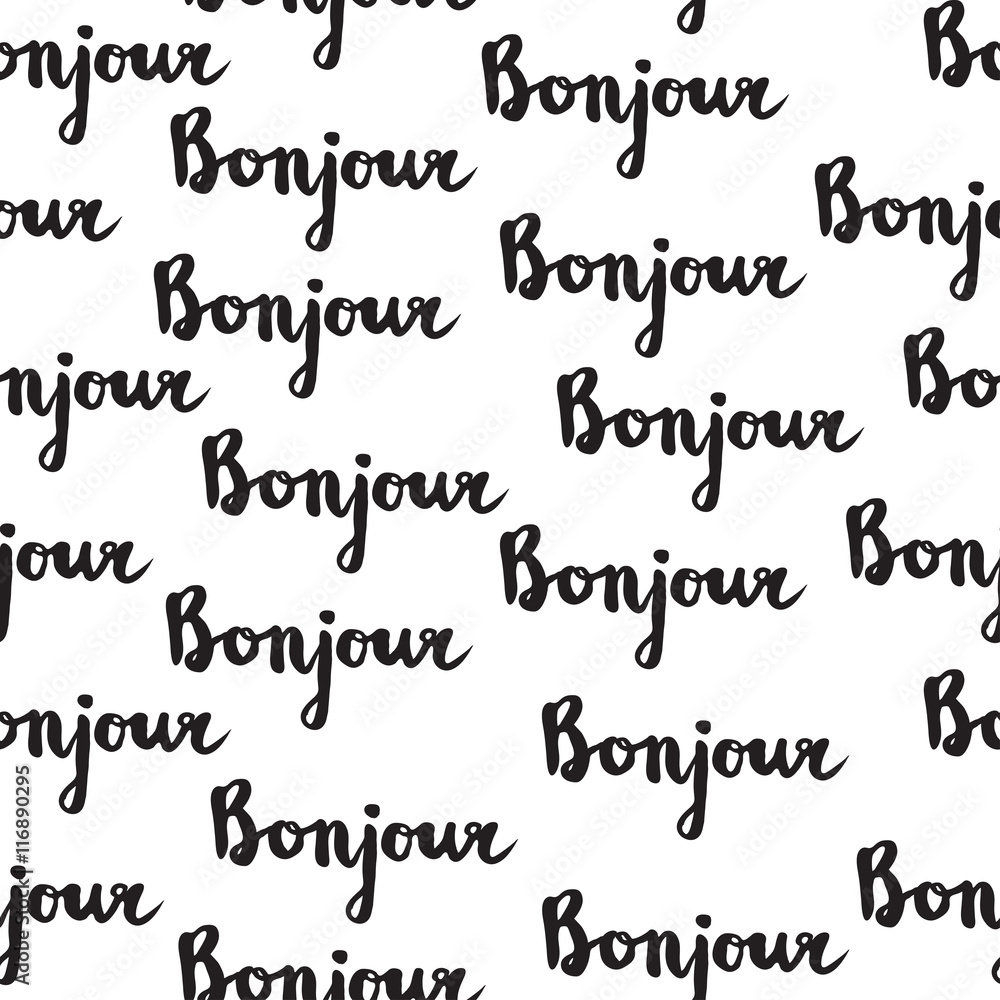 Seamless pattern with french quote Bonjour. Seamless pattern with french quote Bonjour.