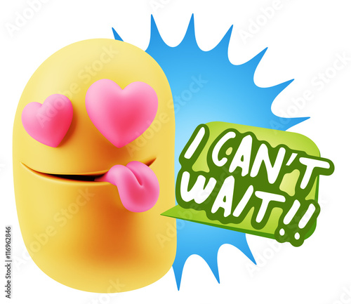 Bild auf Leinwand 3d Rendering. Emoji in love with heart eyes saying I Can't Wait
