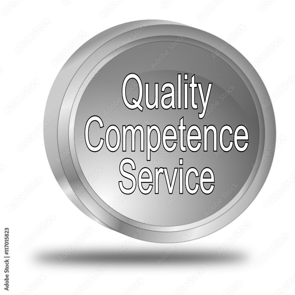 Quality Competence Service Button - 3D illustration Quality Competence Service Button - 3D illustration