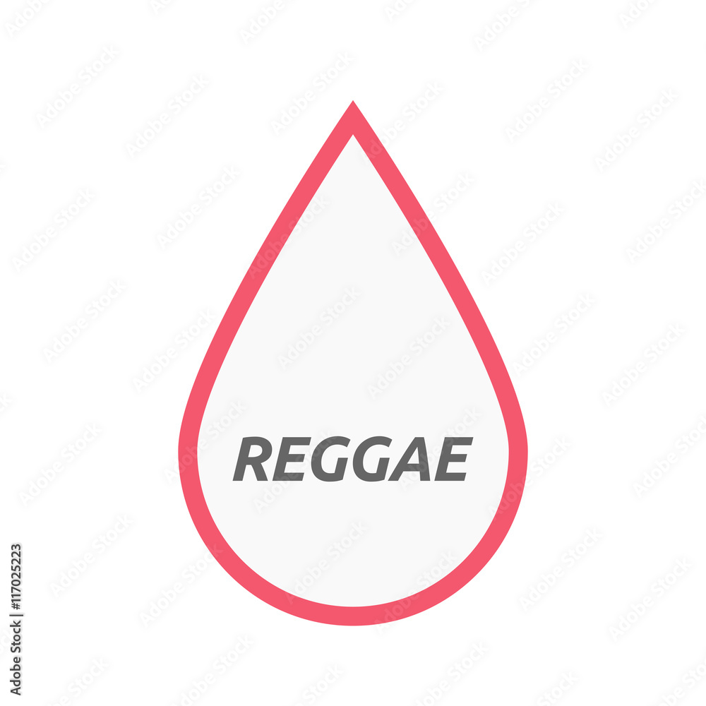 Isolated line art blood drop icon with the text REGGAE Isolated line art blood drop icon with the text REGGAE