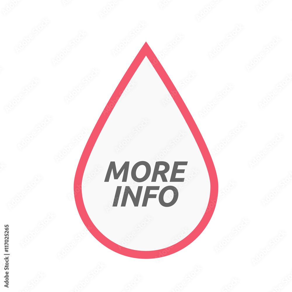 Isolated line art blood drop icon with the text MORE INFO Isolated line art blood drop icon with the text MORE INFO