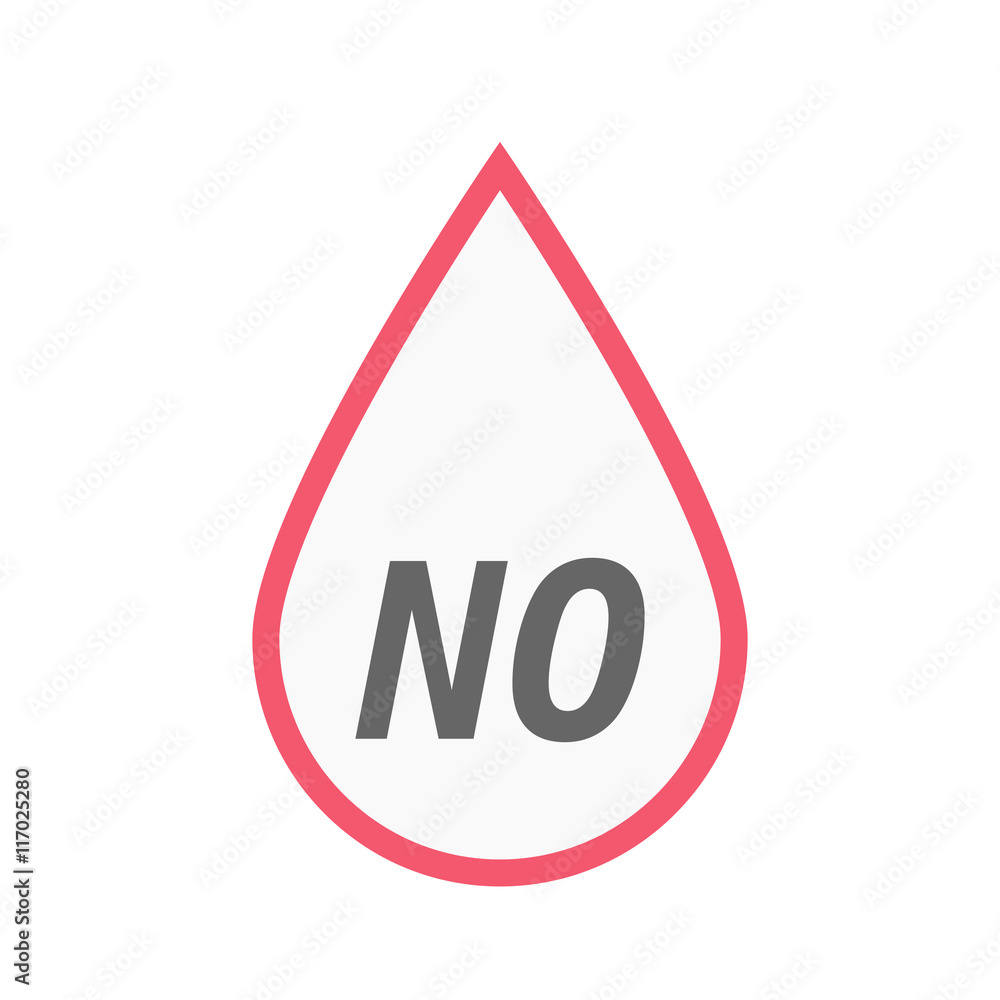 Isolated line art blood drop icon with the text NO Isolated line art blood drop icon with the text NO