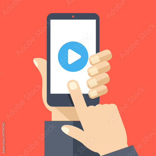 Play button on smartphone screen. Hand hold smartphone, finger touch screen. Watch video on mobile phone. Modern flat design vector illustration