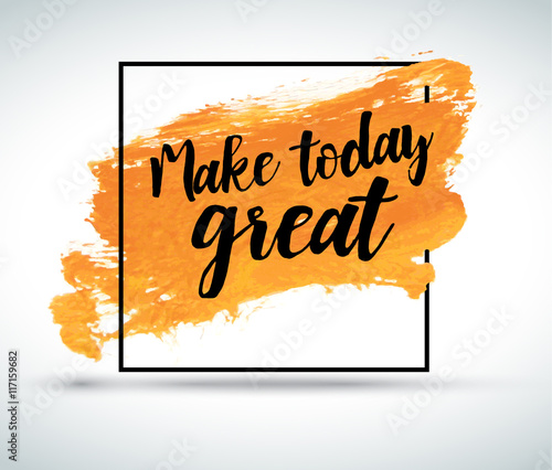 Modern inspirational watercolor quote